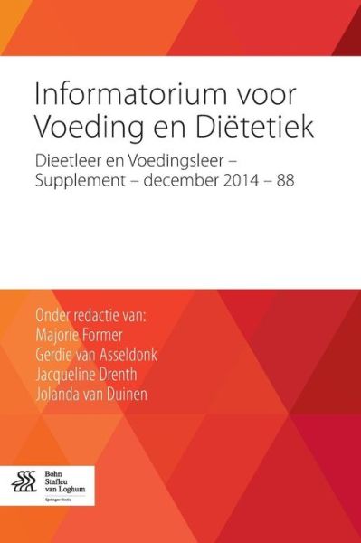 Majorie Former · Informatorium Voor Voeding En Dietetiek: Dieetleer En Voedingsleer - Supplement - December 2014 - 88 (Paperback Book) [2014 edition] (2015)