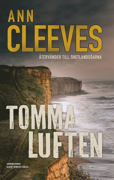 Cover for Ann Cleeves · Andra Shetlandskvartetten: Tomma luften (ePUB) (2016)