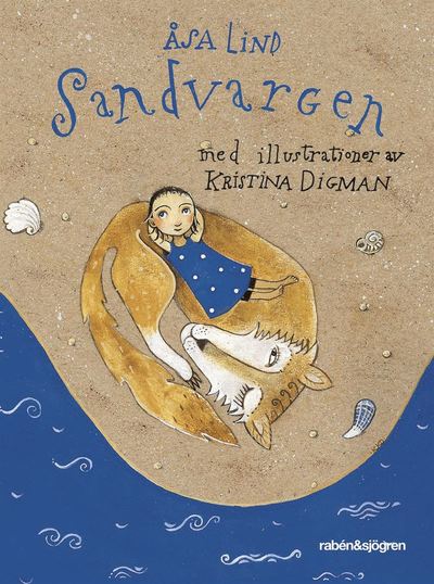 Cover for Åsa Lind · Sandvargen (Hardcover Book) (2016)