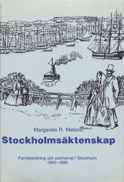 Stockholm stads monografiserie: Stockholmsäktenskap - M R Matovic - Boeken - Stockholmia förlag - 9789138075128 - 1984