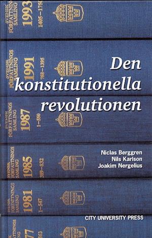 Den konstitutionella revolutionen - Joakim Nergelius - Books - Norstedts Akademiska Förlag - 9789175621128 - June 7, 2001