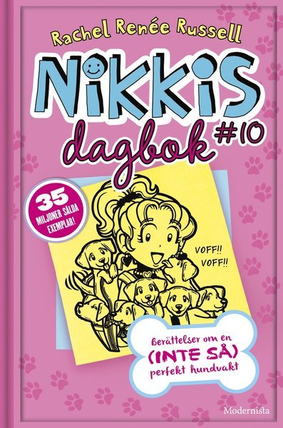 Cover for Rachel Renée Russell · Nikkis dagbok: Nikkis dagbok #10 : berättelser om en (inte så) perfekt hundvakt (Gebundesens Buch) (2018)
