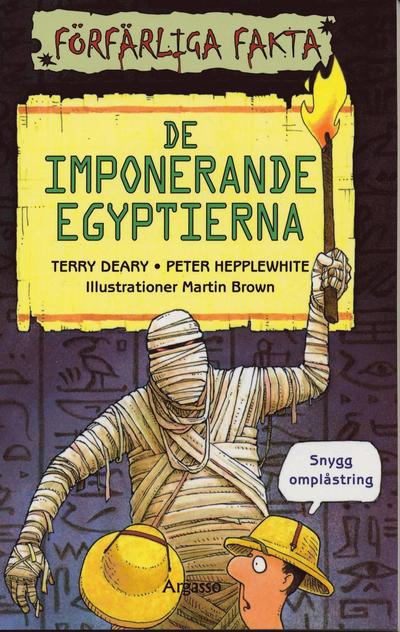 Cover for Peter Hepplewhite Terry Deary · De imponerande egyptierna (Paperback Book) (2005)