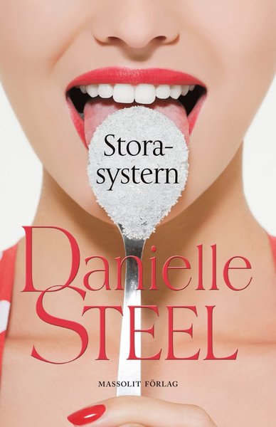 Cover for Danielle Steel · Storasystern (Hardcover Book) (2014)