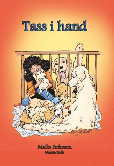 Hundliv: Tass i hand - Malin Eriksson - Bücher - Kikkuli Förlag - 9789188195128 - 2016