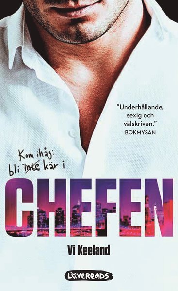 Cover for Vi Keeland · Chefen (Paperback Book) (2018)
