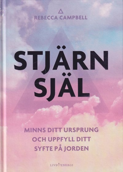 Cover for Rebecca Campbell · Stjärnsjäl (Bound Book) (2022)