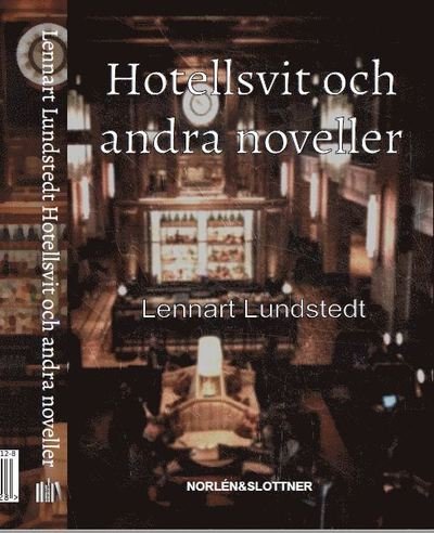 Cover for Hotellsvit och andra noveller (Bok) (2022)