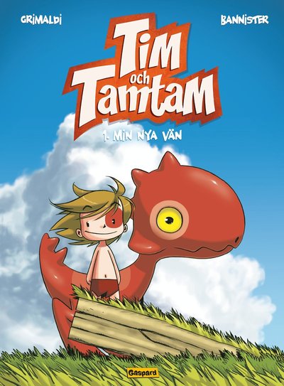 Cover for Bannister · Tim och Tamtam: Tim och Tamtam. Min nya vän (Book) (2016)