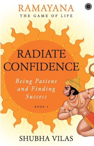 Cover for Shubha Vilas · Ramayana: The Game of Life Radiate Confidence (Taschenbuch) (2019)