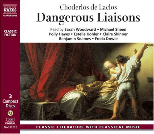 Dangerous Liaisonatas - Choderlos De Laclos - Music - NAXOS AUDIOBOOKS - 9789626343128 - 2004