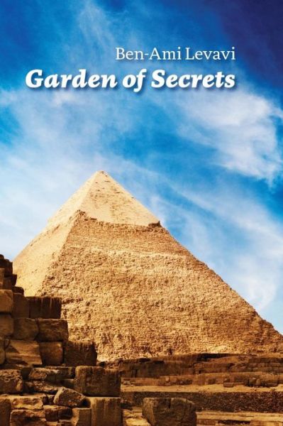 Cover for Ben Ami Levavi · Garden of Secrets (Paperback Book) (2015)