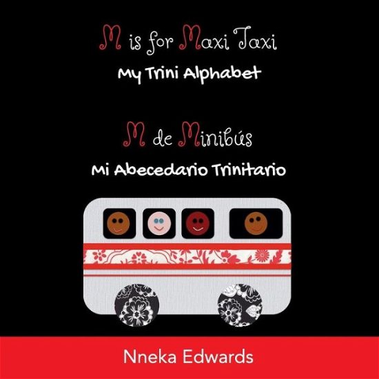 Cover for Nneka Edwards · M is for Maxi Taxi (Paperback Bog) (2018)