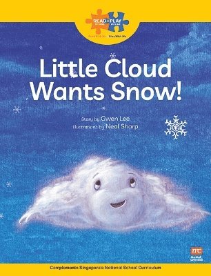 Read + Play  Social Skills Bundle 1 - Little Cloud Wants Snow! - Read + Play - Gwen Lee - Książki - Marshall Cavendish International (Asia)  - 9789815066128 - 30 czerwca 2024