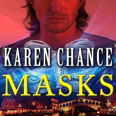 Masks - Karen Chance - Music - Tantor Audio - 9798200675128 - May 30, 2014