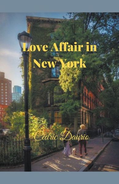 Cover for Cedric Daurio · Love Affair in New York (Paperback Book) (2018)