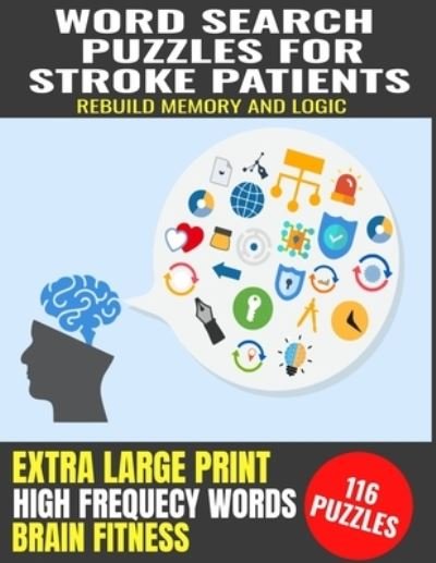 Cover for Dt Lee Press · Word Search Puzzles for Stroke Patients (Paperback Bog) (2020)