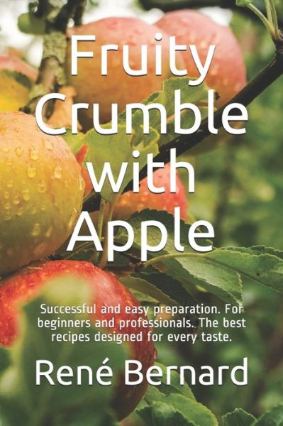 Cover for The German Kitchen · Fruity Crumble with Apple (Paperback Book) (2020)