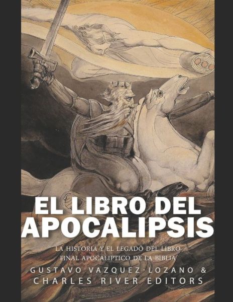 Cover for Gustavo Vazquez-Lozano · El libro del Apocalipsis (Paperback Book) (2021)