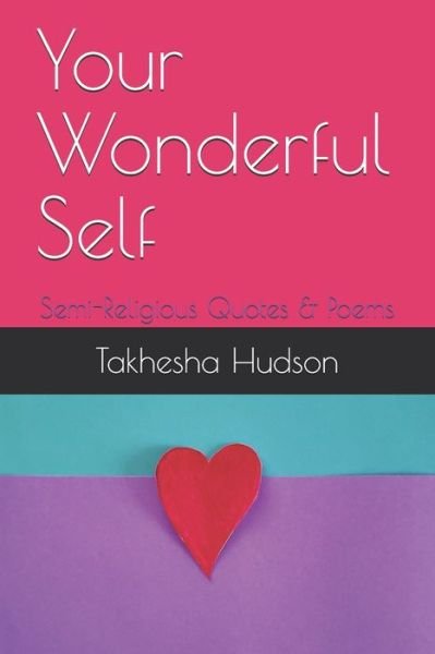 Cover for Takhesha Hudson · Your Wonderful Self (Paperback Book) (2020)