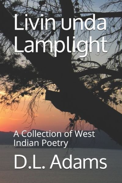 Cover for D L Adams · Livin unda Lamplight (Pocketbok) (2020)