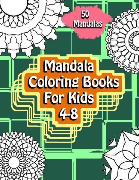 Cover for Hkids Alearning · Mandala Coloring Books For Kids 4-8 (Pocketbok) (2020)