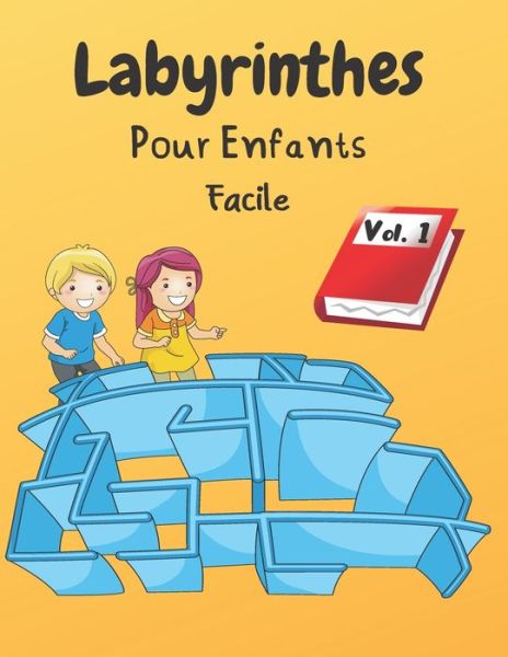 Cover for Sauve-Toi Si Tu Peux Editions · Labyrinthes Pour Enfants (Paperback Book) (2020)