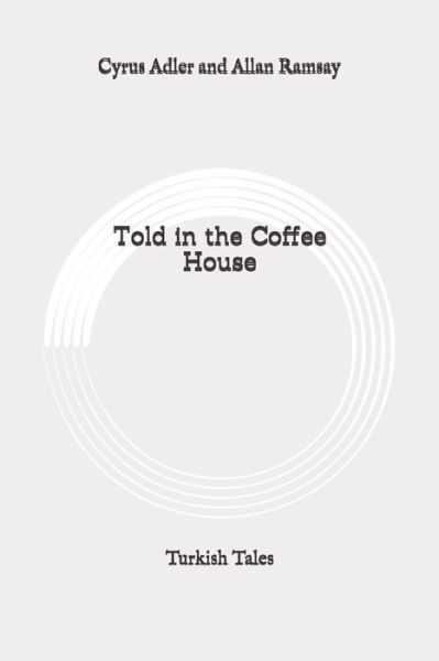 Cover for Allan Ramsay · Told in the Coffee House (Paperback Book) (2020)