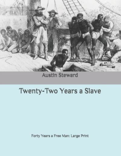 Cover for Austin Steward · Twenty-Two Years a Slave (Paperback Book) (2020)