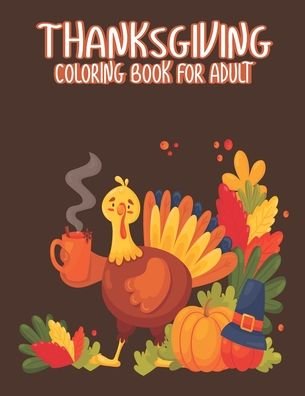 Cover for Ssr Press · Thanksgiving Coloring Books for Adults (Paperback Bog) (2020)