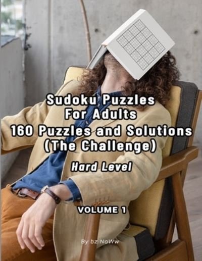 Sudoku Puzzles for Adults - Bz Noww - Livros - Independently Published - 9798708690128 - 13 de fevereiro de 2021
