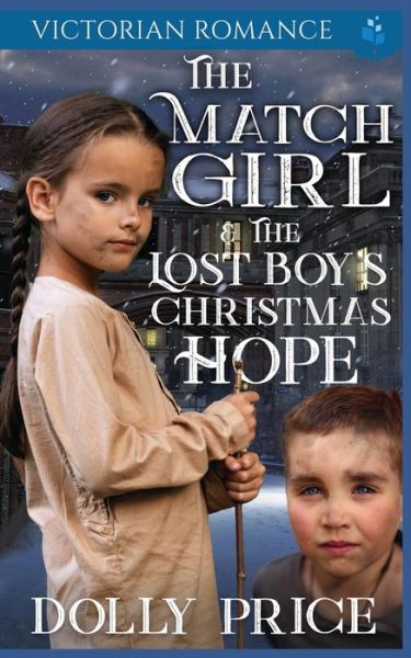 Cover for Dolly Price · The Match Girl &amp; The Lost Boy's Christmas Hope (Paperback Book) (2021)