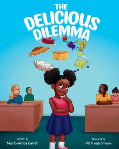 Cover for Mae-Domenica Barrett · The Delicious Dilemma (Paperback Book) (2022)