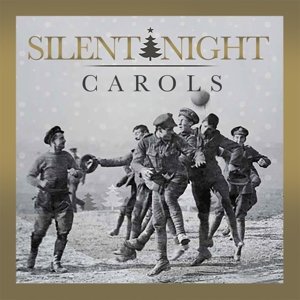 Cover for Silent Night Carols / Various (CD) (2014)