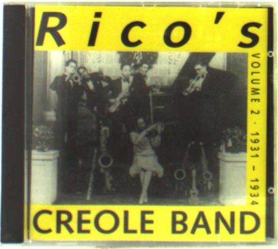 Cover for Rico's Creole Band · 1931-34 Vol 2 (CD) (1994)