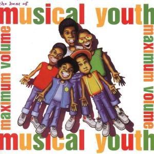 Cover for Musical Youth · The Best of Musical Youth. Maximum Volume (CD) [Remastered edition] (1995)
