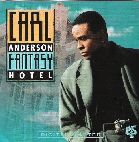 Cover for Carl Anderson · Fantasy Hotel (CD)
