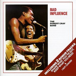 Cover for The Robert Cray Band · Bad Influence (CD) (1990)