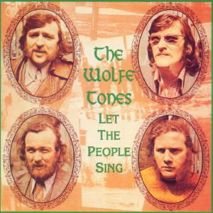 Cover for Wolfe Tones · Let The People Sing (CD) (1990)