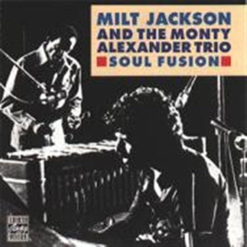 Soul Fusion - Jackson,milt / Alexander,monty A. - Musik - Original Jazz Classi - 0025218673129 - 28. Dezember 1993