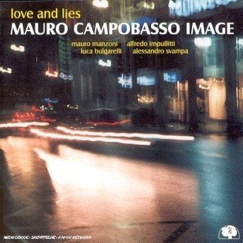 Cover for Mauro Campobasso · Love And Lies (CD) (2018)