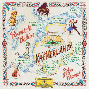 Kremerland - Kremer Gidon / Kremerata Balti - Musiikki - POL - 0028947480129 - maanantai 11. huhtikuuta 2005