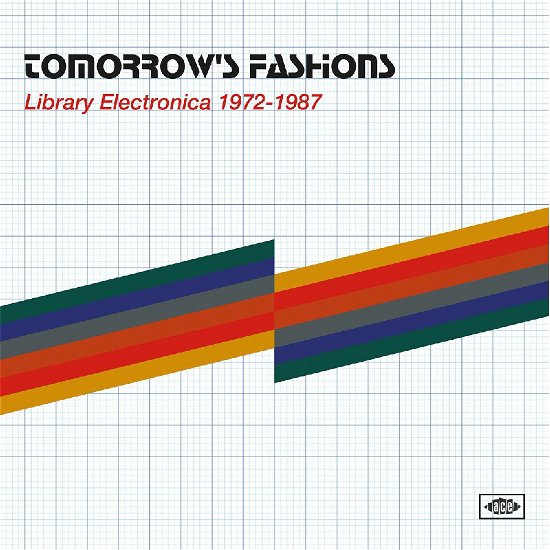 Various Artists · Tomorrows Fashions - Library Electronica 1972-1987 (CD) (2024)