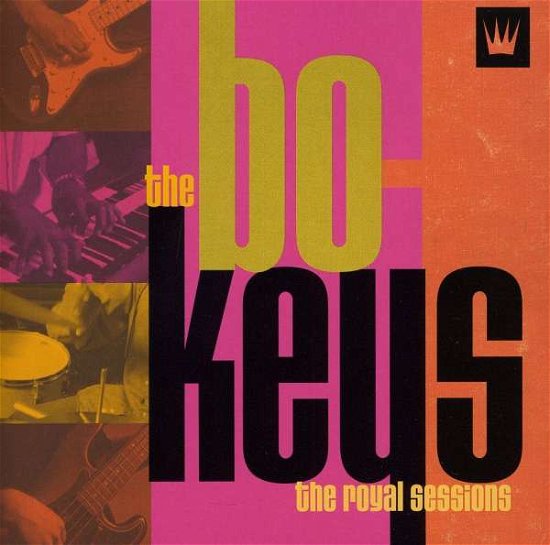 The Royal Sessions - The Bo-keys - Musik - ACE RECORDS - 0029667516129 - 26 april 2004