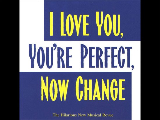 Cover for Original Soundtrack / Joe Dipietro &amp; Jimmy Roberts · I Love You. Youre Perfect. Now Change (CD) (1996)