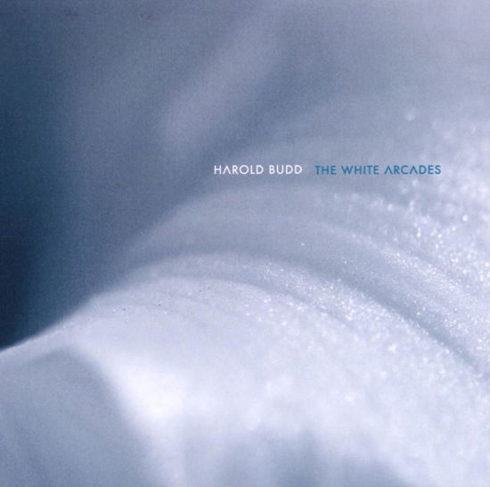 White Arcades, the - Harold Budd - Muzyka - HANNIBAL - 0031257149129 - 19 września 2005