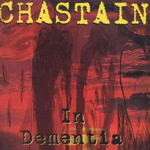 In Dementia - Chastain - Musik - Leviathan - 0033821997129 - 1. april 1997