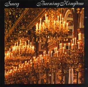 Cover for Smog · Burning Kingdom (CD) [EP edition] (2014)