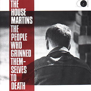 People Who Grinned Themse - Housemartins - Music - POLYDOR - 0042282833129 - October 19, 1992