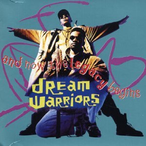 Cover for Dream Warriors · And Now The Legacy Begins (CD) (1990)